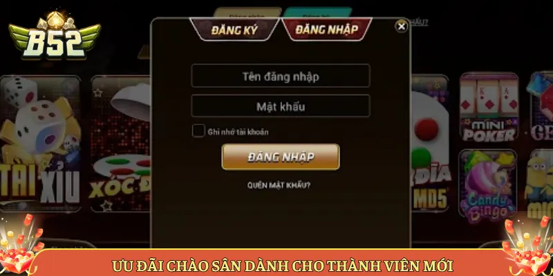 Ưu Đãi Chào Sân Dành Cho Thành Viên Mới