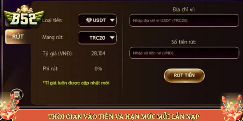Thời Gian Vào Tiền Và Hạn Mức Mỗi Lần Nạp