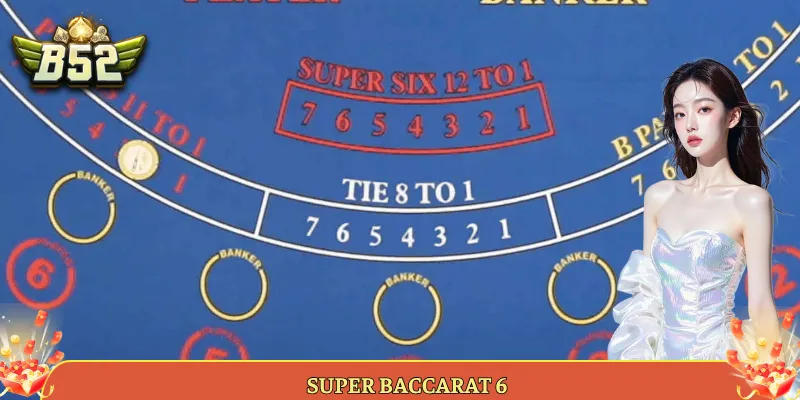 Super Baccarat 6