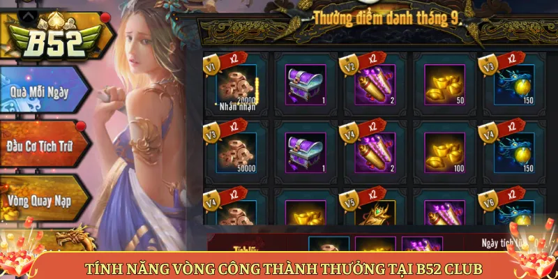 Tính Năng Vòng Công Thành Thưởng Tại B52 Club