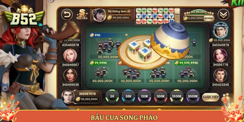 Bầu Cua Song Pháo