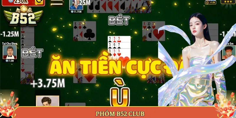Phỏm B52 Club